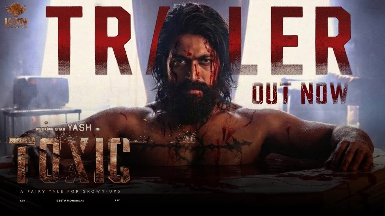 TOXIC 4K Trailer Out Now | Rocking Star Yash | Gettu Mohandas | Rukmini | Nayantara | Fan Made