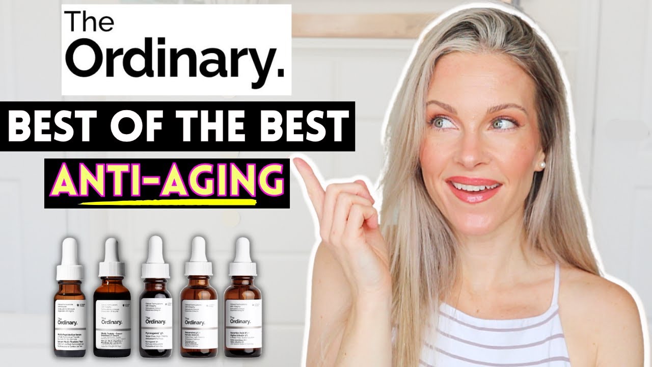 THE ORDINARY'S BEST ANTI-AGING SERUMS | THESE ARE LEGIT AND THEY DO WORK! ACHIEVE MAXIMUM RESULTS!
