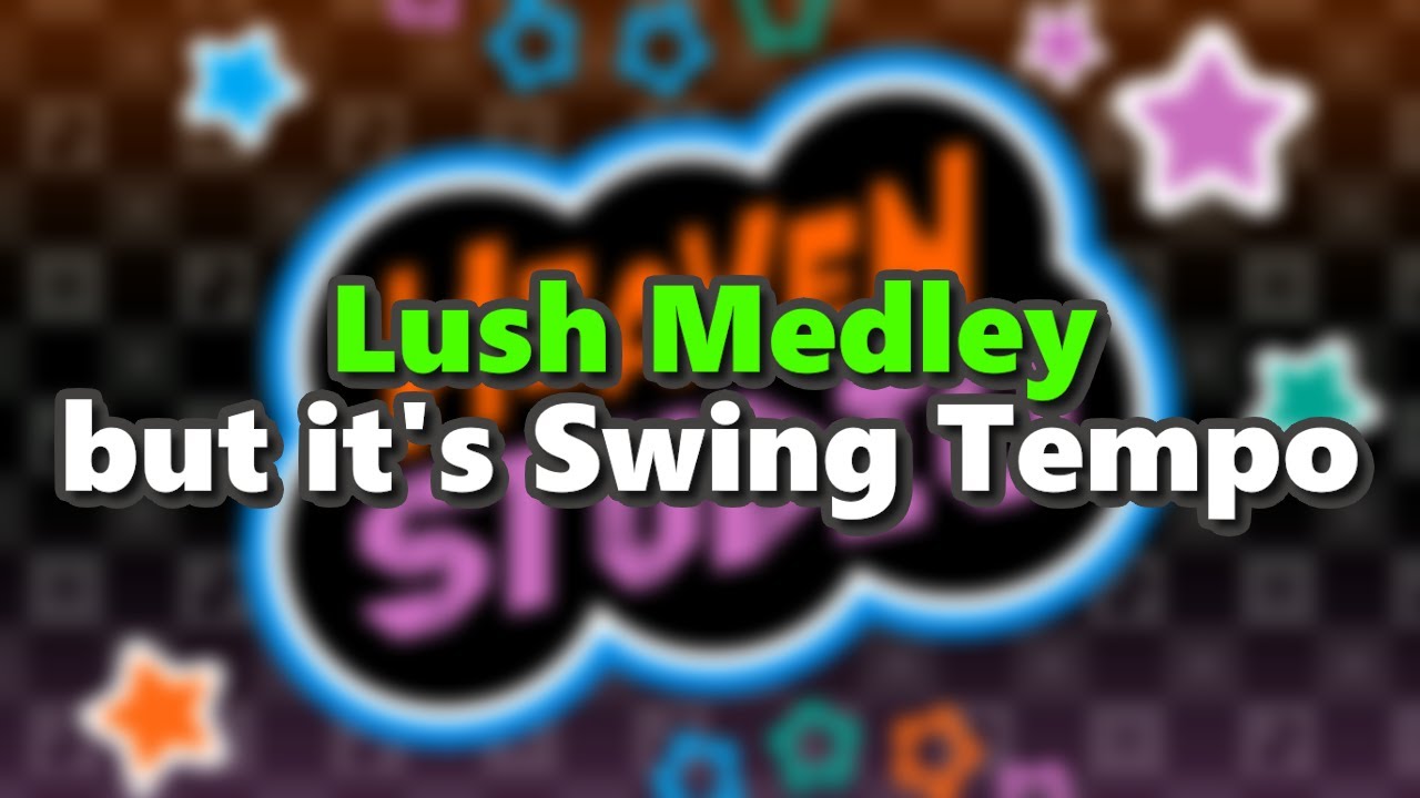 Lush Medley but it's Swing Tempo (Heaven Studio)