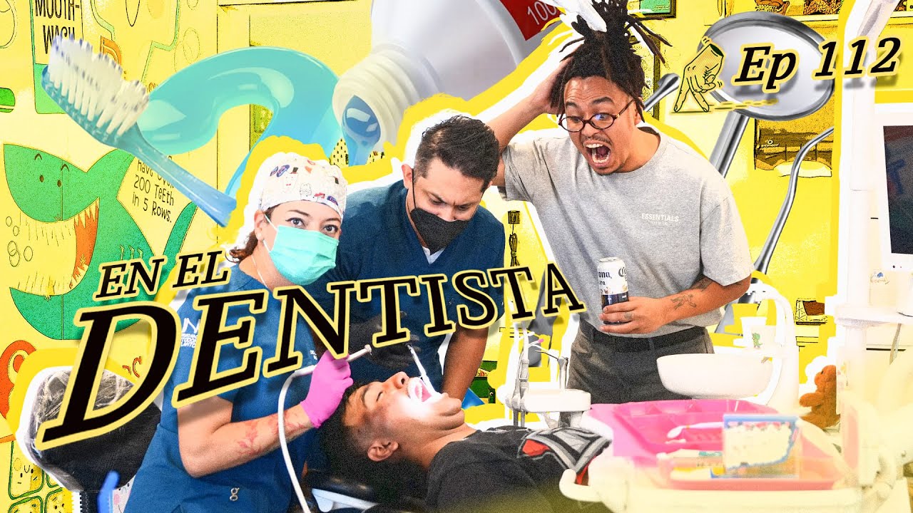 VINE AL DENTISTA POR UNAS CORONAS - Dando El Roll E112 - Josuesy y Lalo Elizarraras