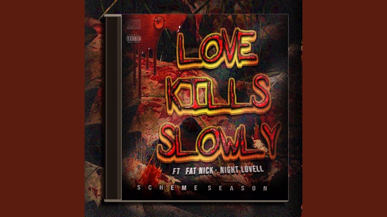 Love Kills Slowly