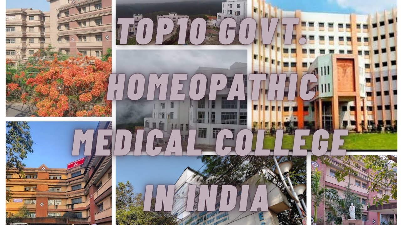 Top 10 Government Homeopathic Medical Colleges in India | Best BHMS Colleges 2025 | @HOMEOLOVE90