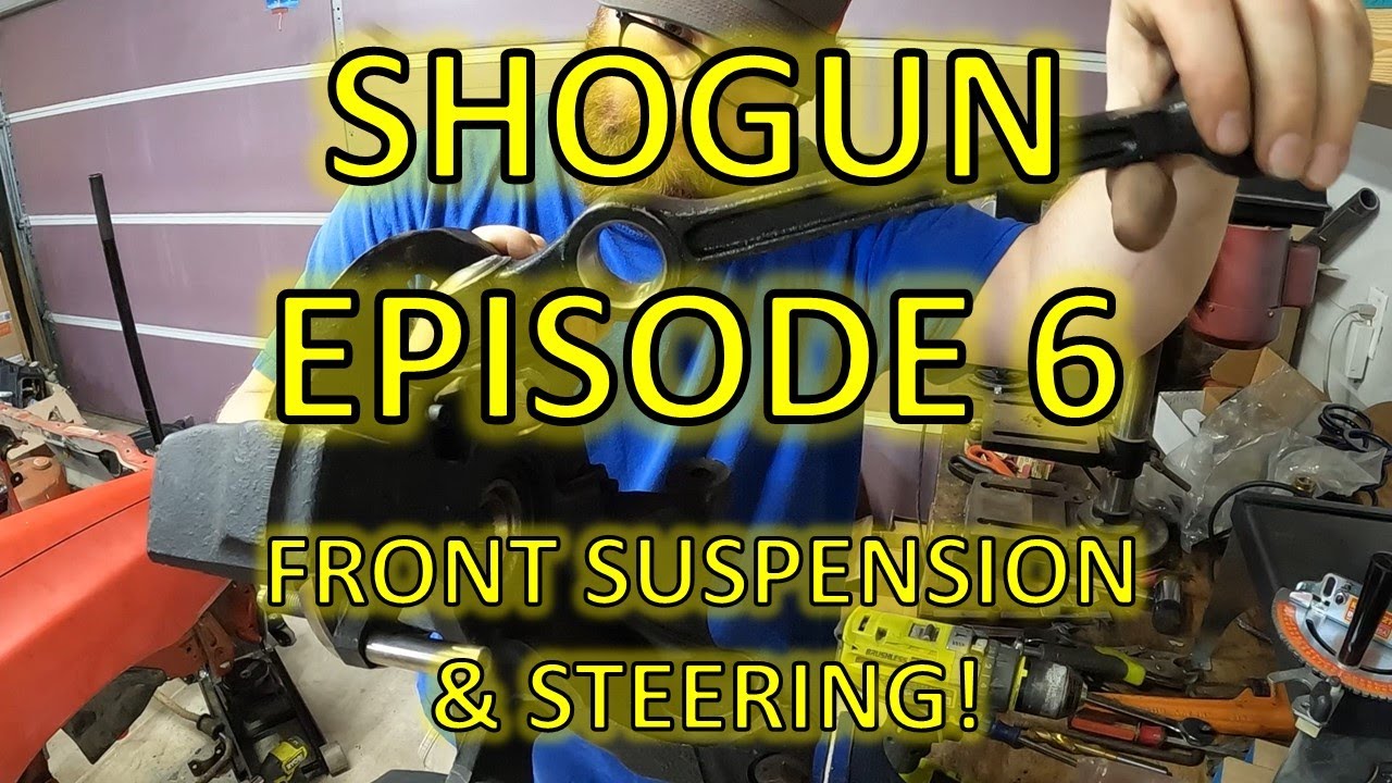Ford Shogun Build - Episode 6. Front Suspension and Steering.