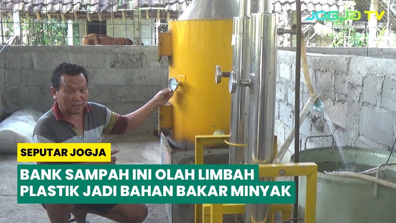 MENGOLAH LIMBAH PLASTIK MENJADI BAHAN BAKAR MINYAK