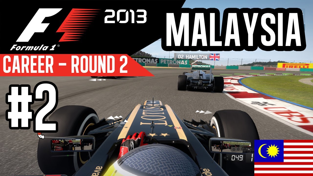 F1 2013 Gameplay - Career Mode - Round 2 Malaysia (Walkthrough Part 2)