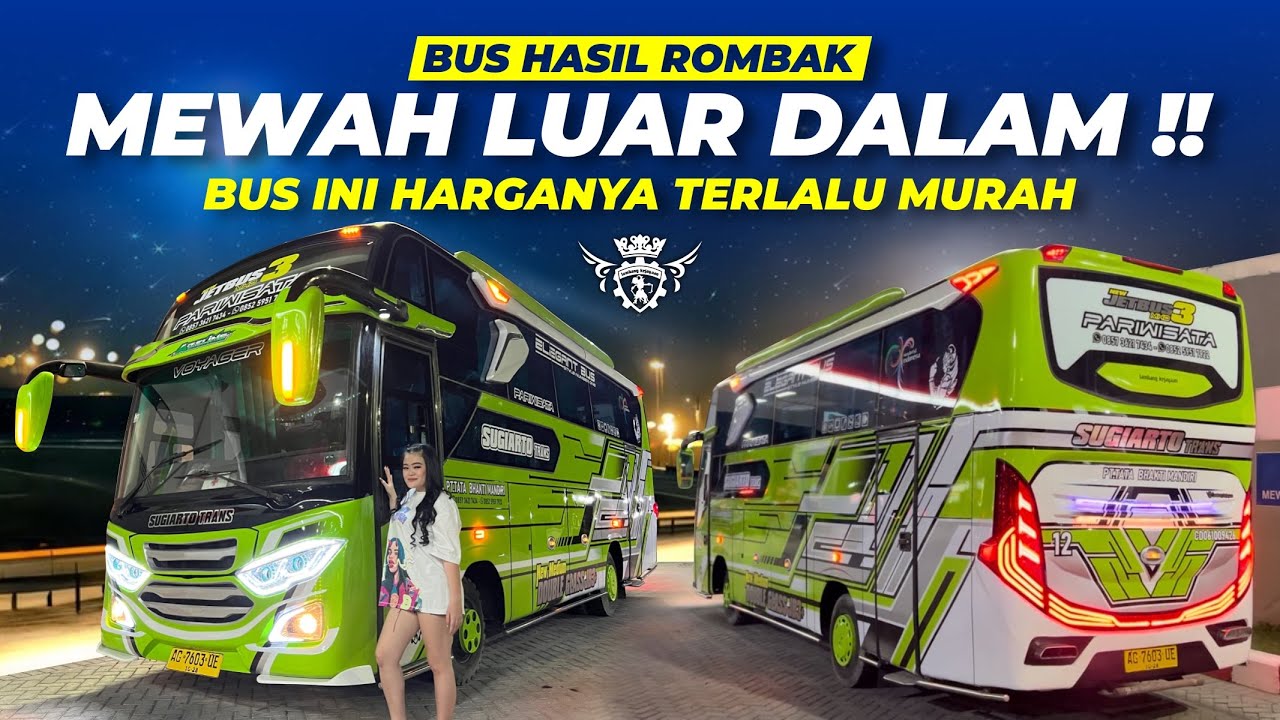 ROMBAKNYA GAK MAIN MAIN ‼️ JETBUS 3 MEDIUM SUGIARTO TRANS | KAROSERI LAMBANG KEJAYAAN