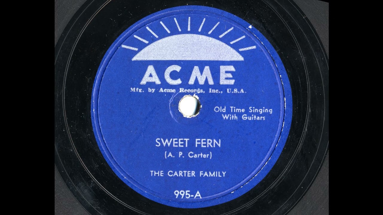 Sweet Fern-The Carter Family- The Acme Sessions (1952-56)