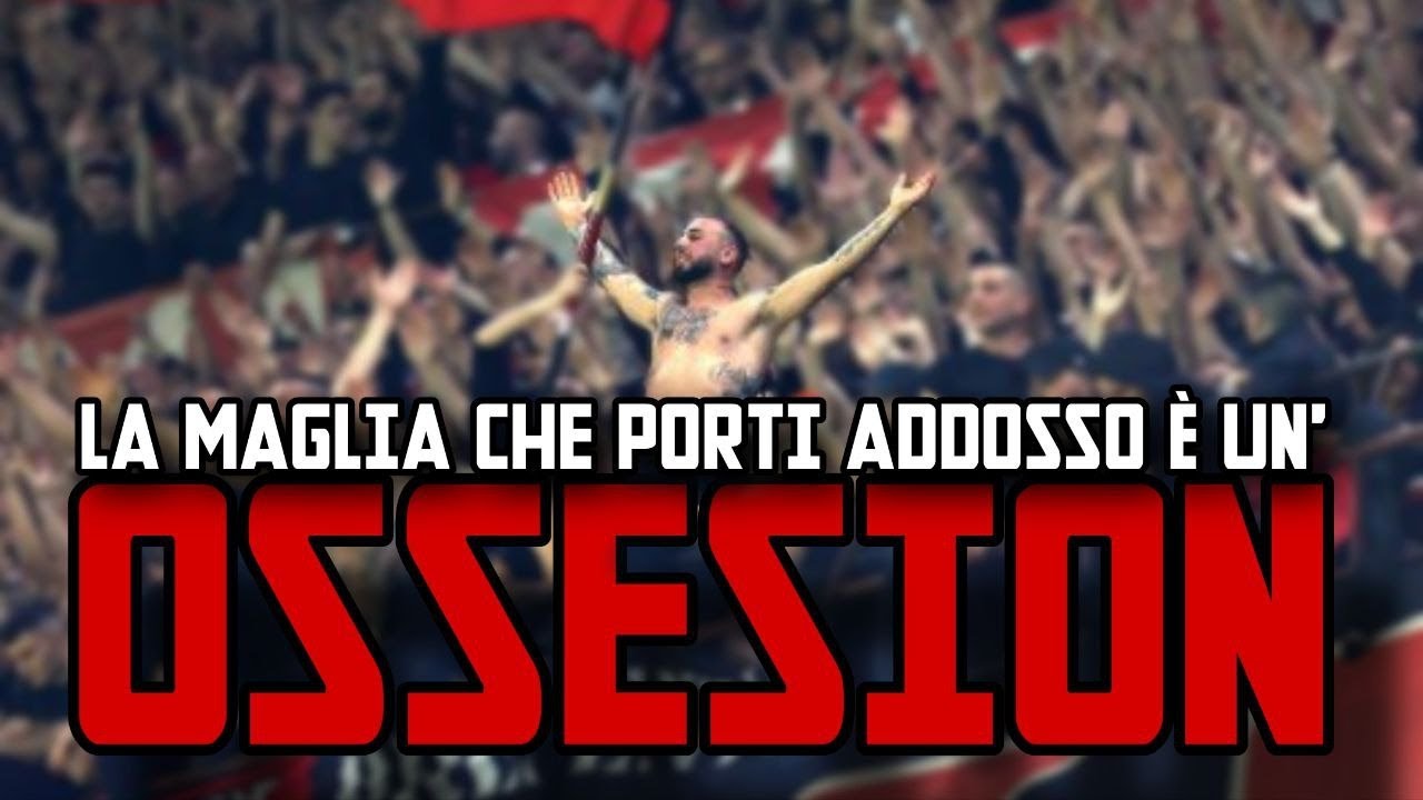 LA MAGLIA CHE PORTI ADDOSSO è UN'OSSESION | DIAVOLO ALE | CURVA SUD
