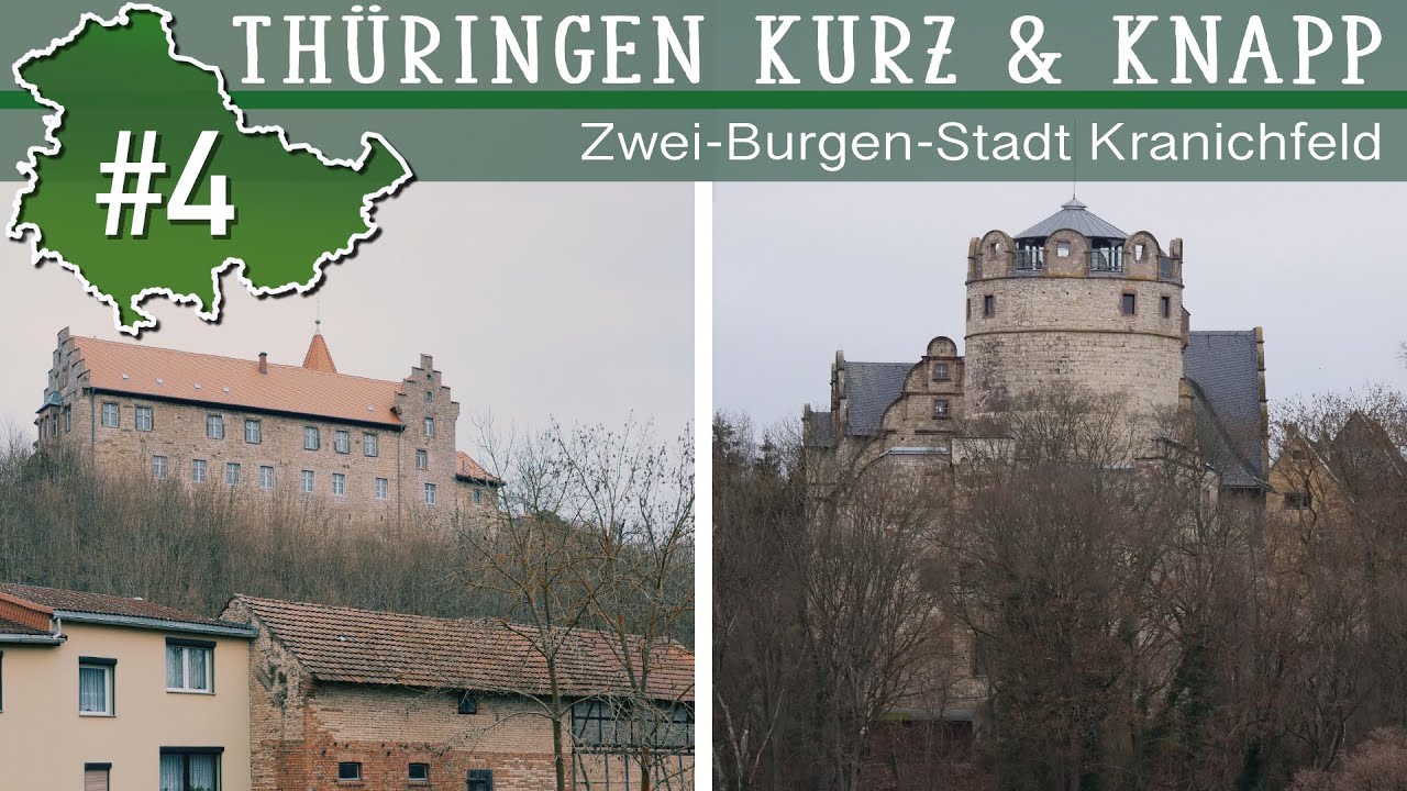 Zwei-Burgen-Stadt Kranichfeld bei Weimar - Thüringen Kurz & Knapp Folge 4