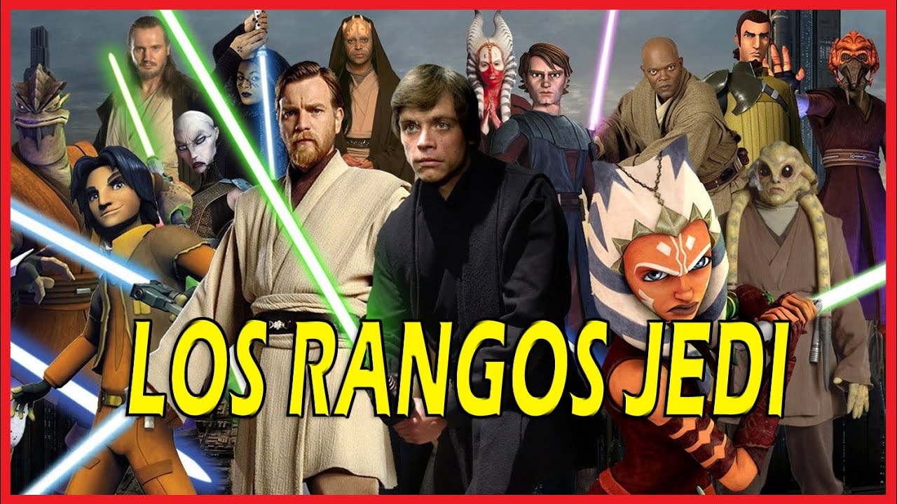 Los Rangos Jedi Explicados ¿Por que Anakin no fue un maestro Jedi? [STAR WARS]