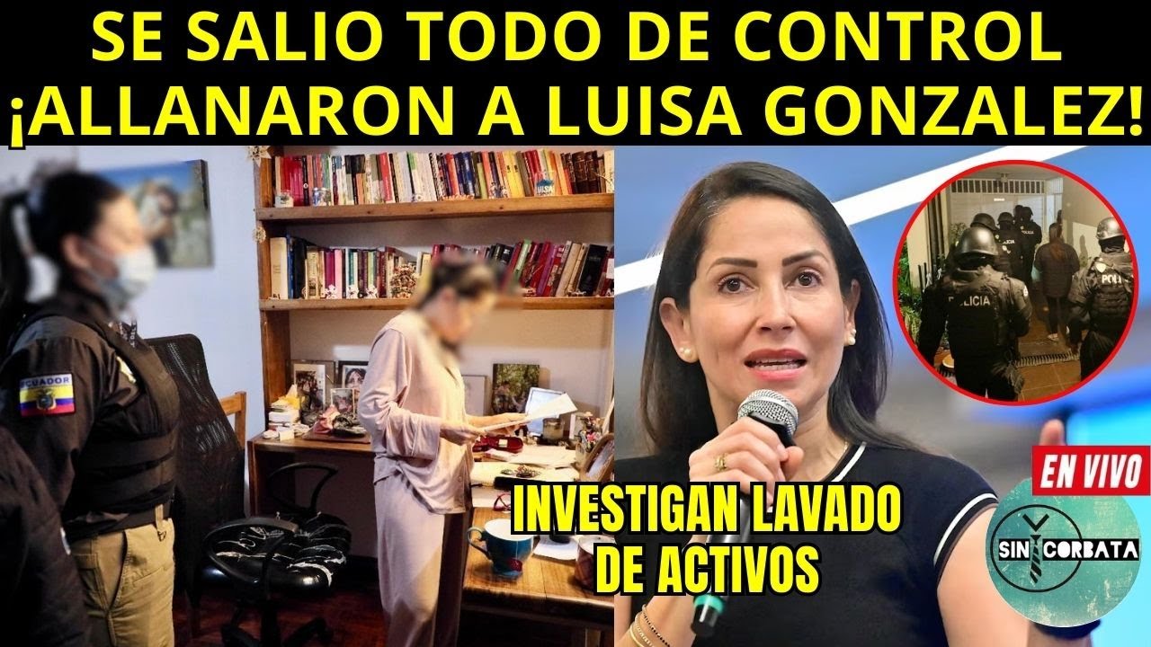 NOBOA ENL0QU3CIO / LUISA GONZALEZ ALLANADA / INVESTIGAN LAVADO DE ACTIVOS