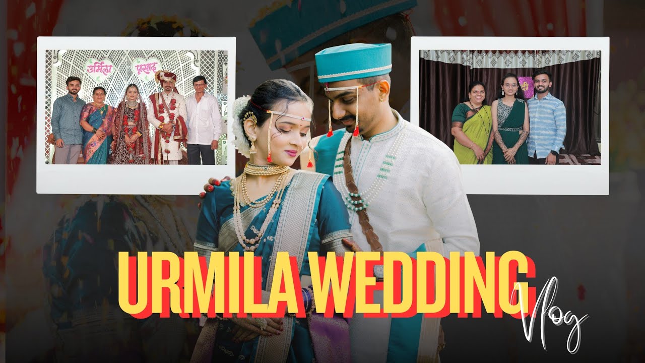 Urmila Wedding Vlog ❤️ | Nashik | Vlog no. 16