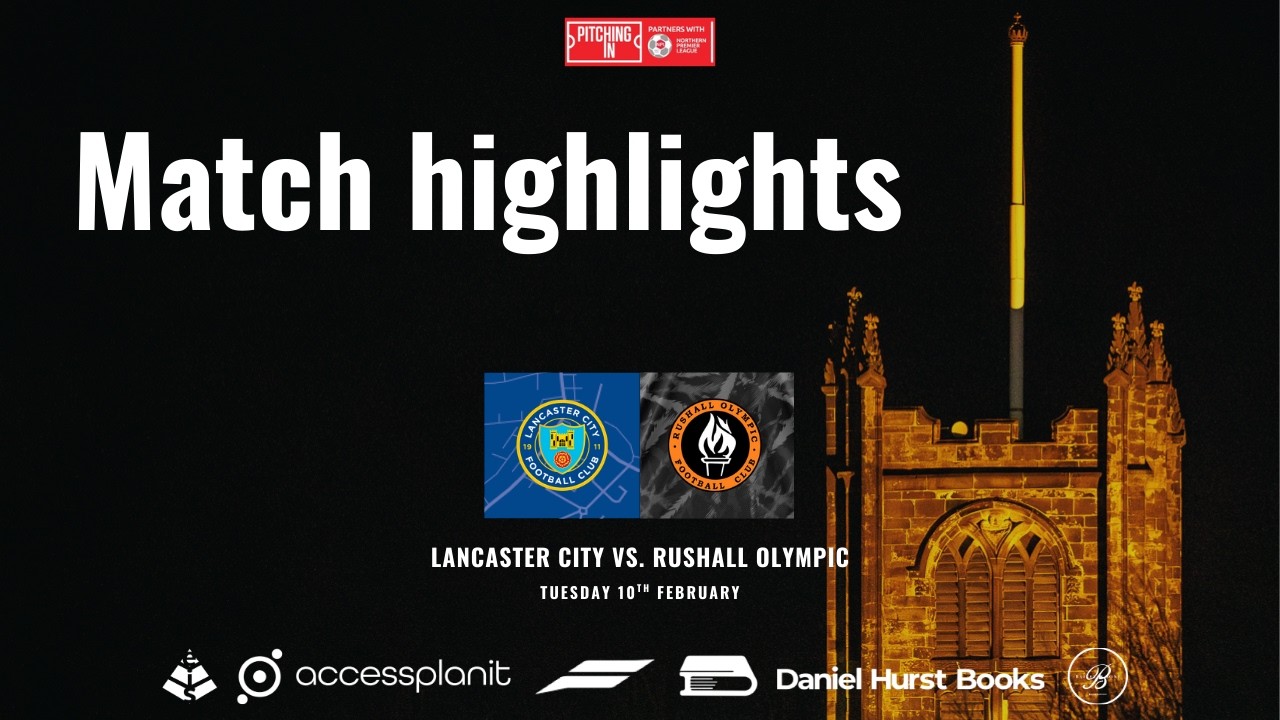 Match highlights - Lancaster City vs. Rushall Olympic