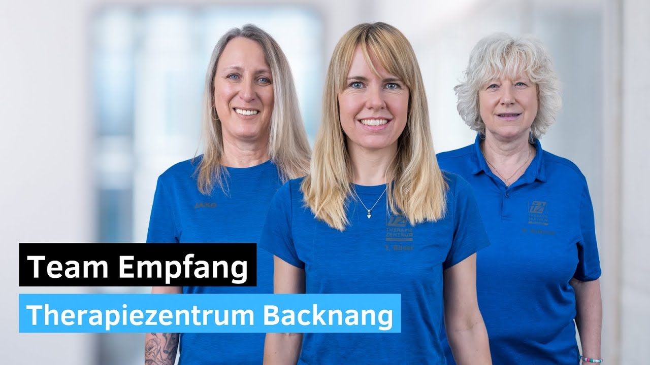 Therapiezentrum Backnang. Team Empfang