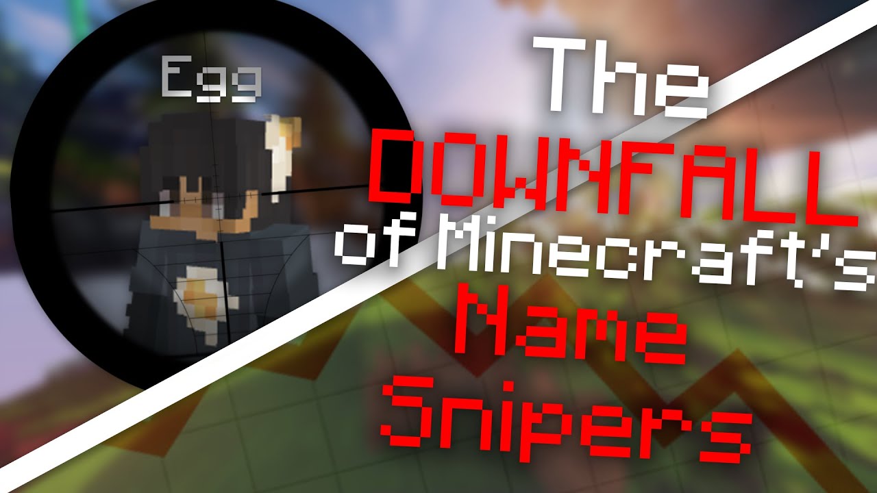 The Evolution and DOWNFALL of Minecraft's Name Snipers