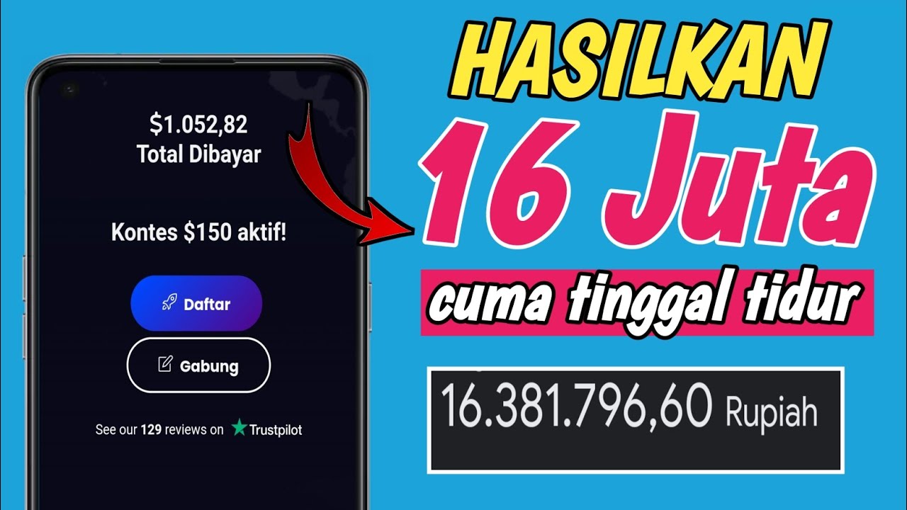 Membayar 16 juta website penghasil uang tercepat - cara dapat uang dari internet modal hp