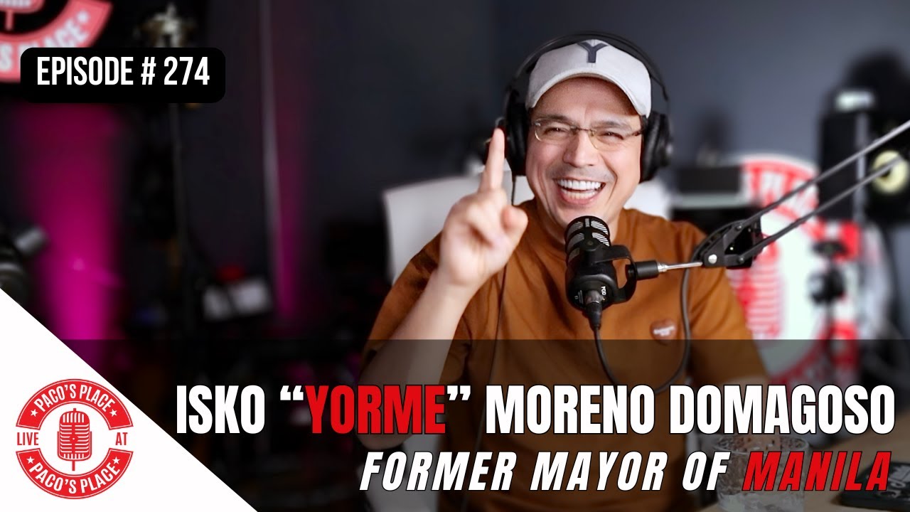 ISKO MORENO'S NEXT MOVE: Will He Run for MAYOR Again? | EPISODE # 274 The Paco's Place Podcast
