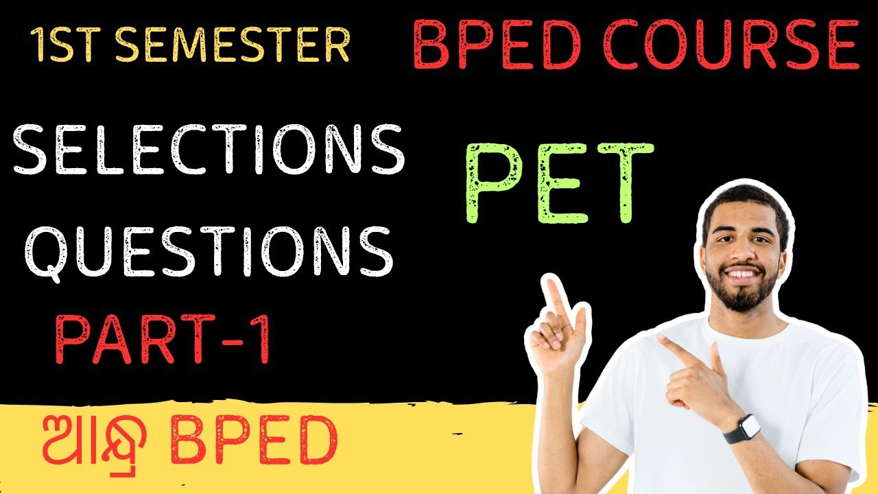 SELECTION QUESTION#physicaleducation