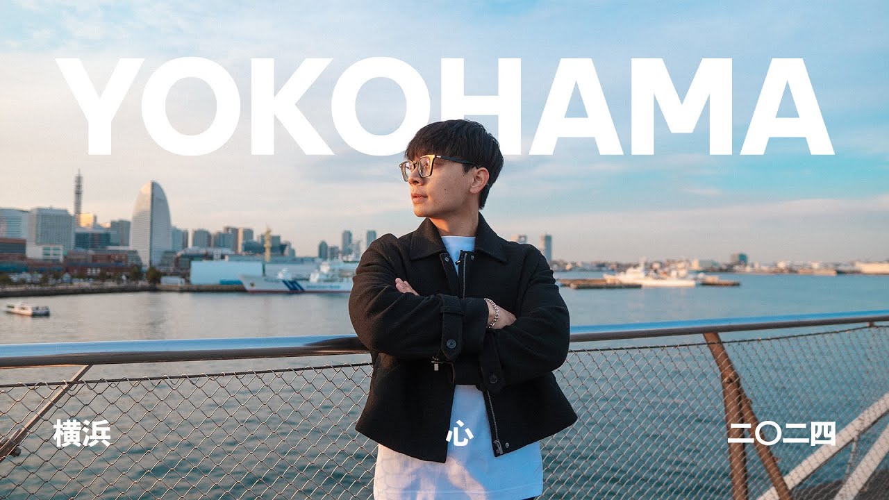 Khám phá thành phố đáng sống nhất Nhật Bản - Yokohama | Favorite City in Japan | SHINPHAMM