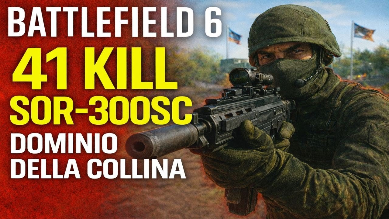 Battlefield 6 ITA – Assalto DEVASTANTE! 41 Kill con SOR-300SC | Dominio della Collina