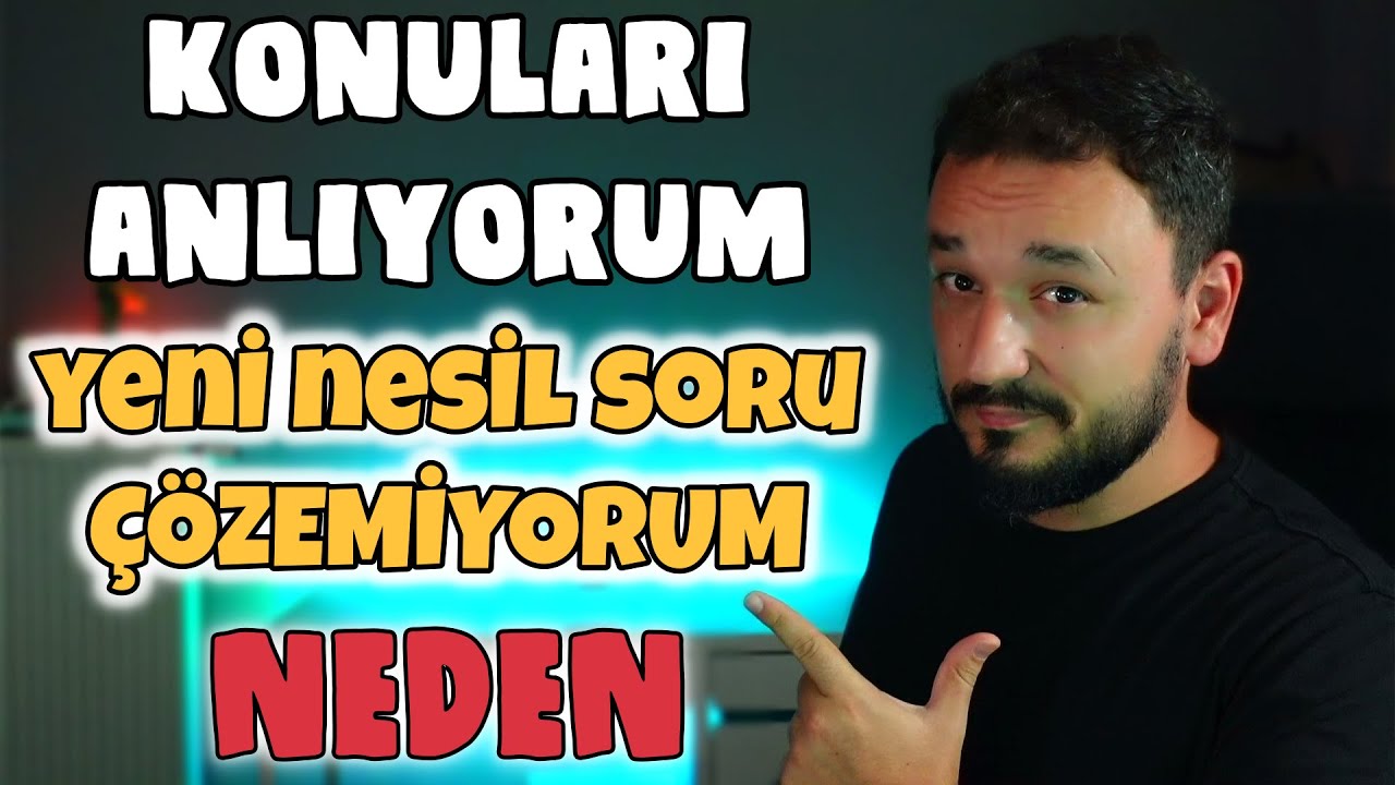 LGS Konularını Anlıyorum Yeni Nesil Soru &Ccedil;&Ouml;ZEMİYORUM! NEDEN? LGS 2023