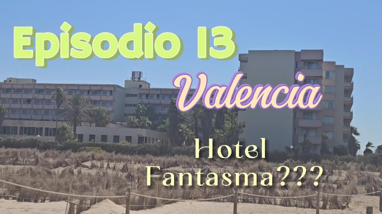 Episodio 13 Valencia ... Sidi Saler Hotel , playa Saler .... Eurocopa