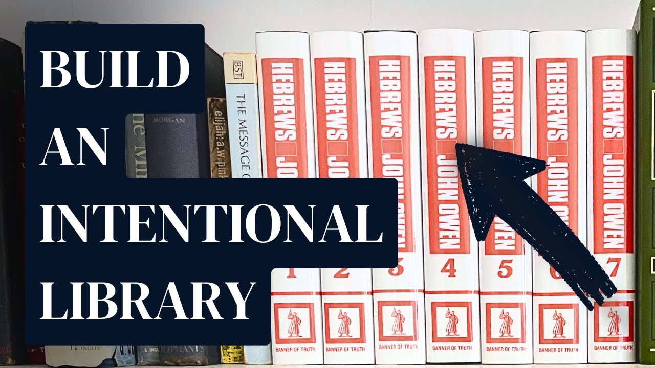 How to Build a QUALITY Theological Library