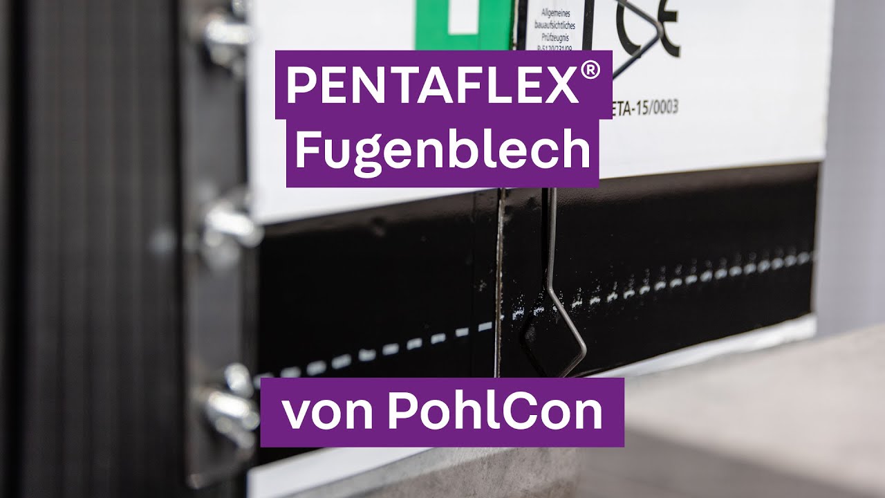 PohlCon Abdichtung - Arbeitsfuge (PENTAFLEX&reg; Fugenblech)