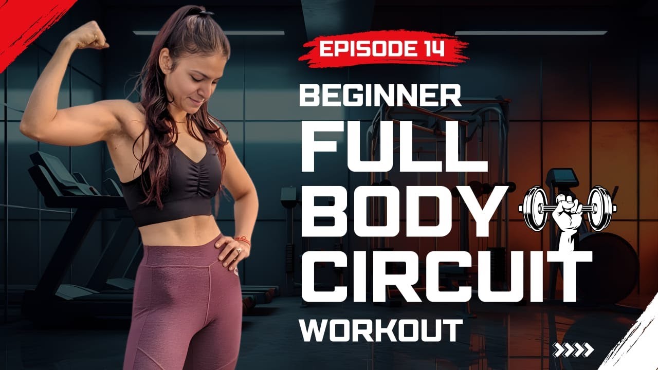 Beginner Full Body Circuit Workout | Episode-14 |