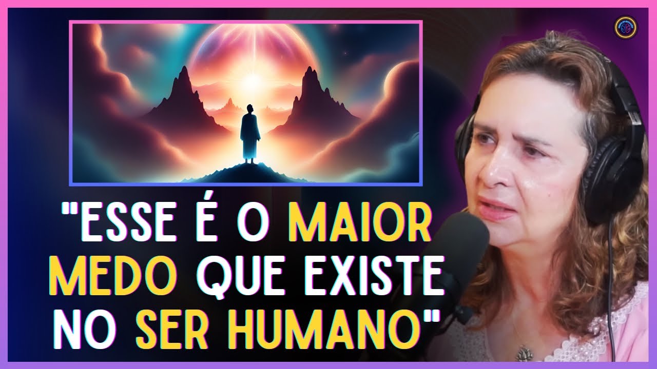 PORQUE VOCÊ NÃO DEVE TEMER A MORTE | Mente em Evolução | Lúcia Helena Galvão
