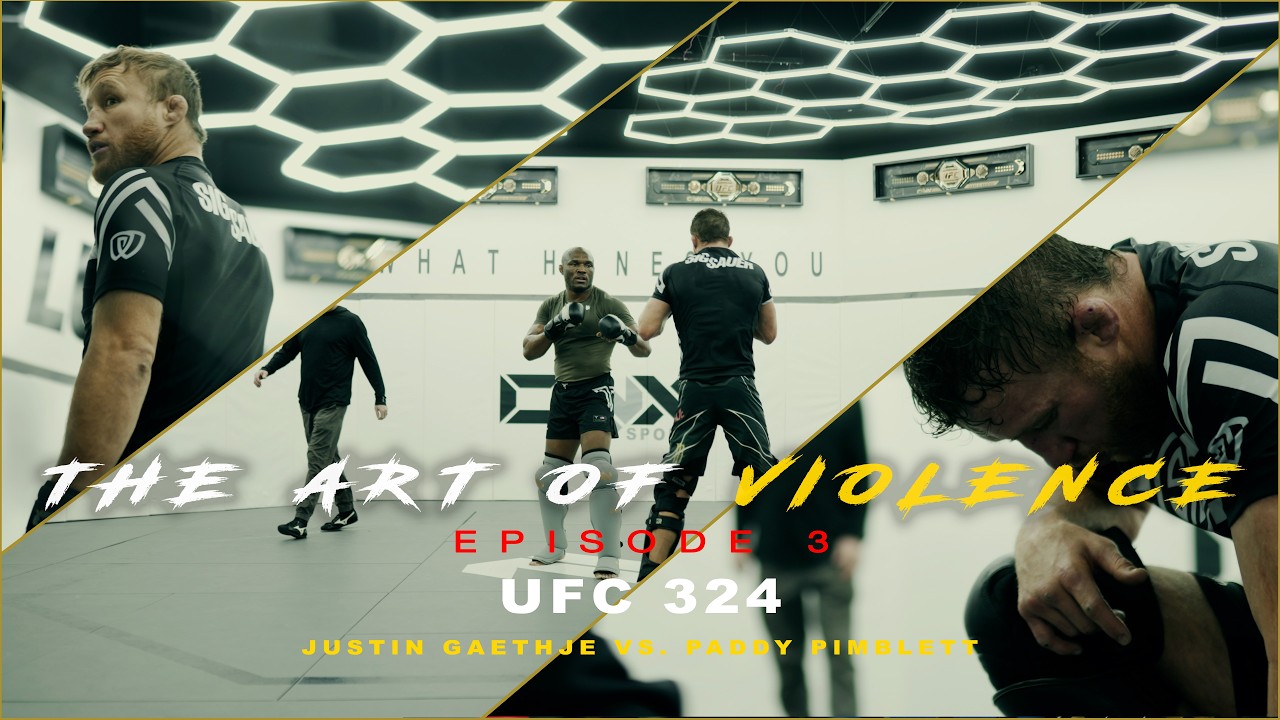 The Art of Violence - EPISODE 3 (UFC 324 Justin Gaethje VS. Paddy Pimblett)