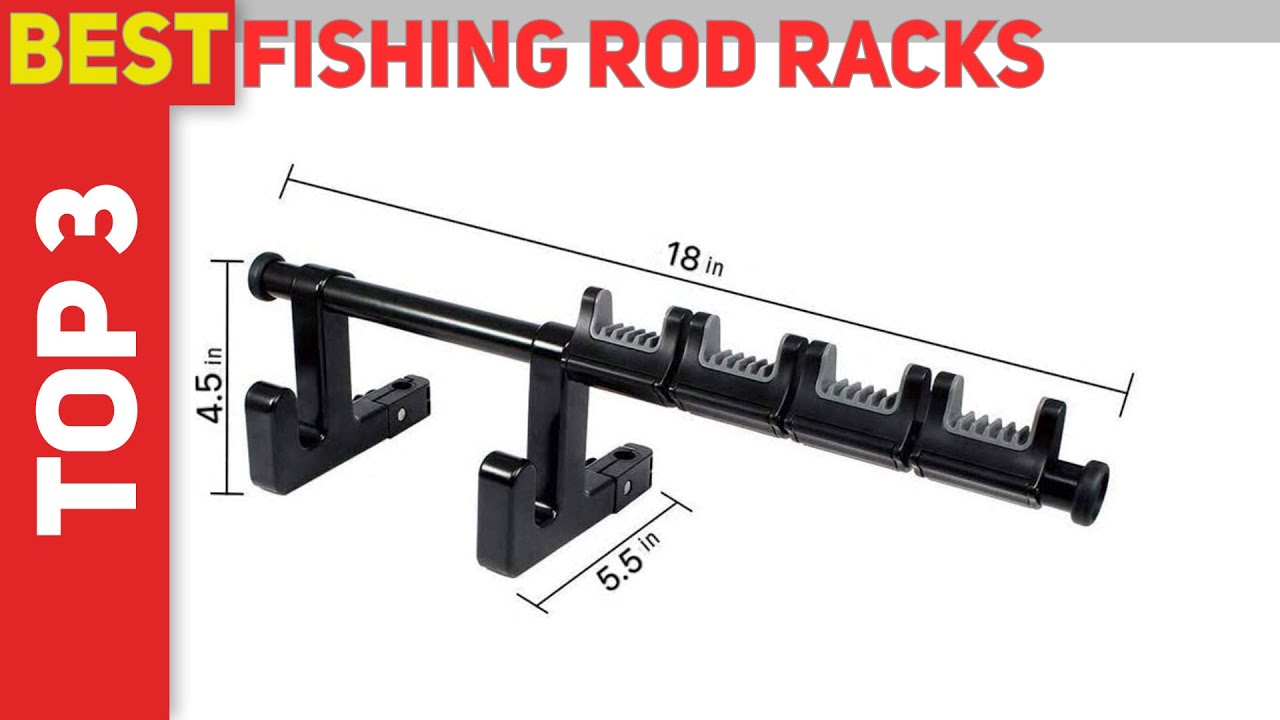 Top 3 Best Fishing Rod Racks 2023
