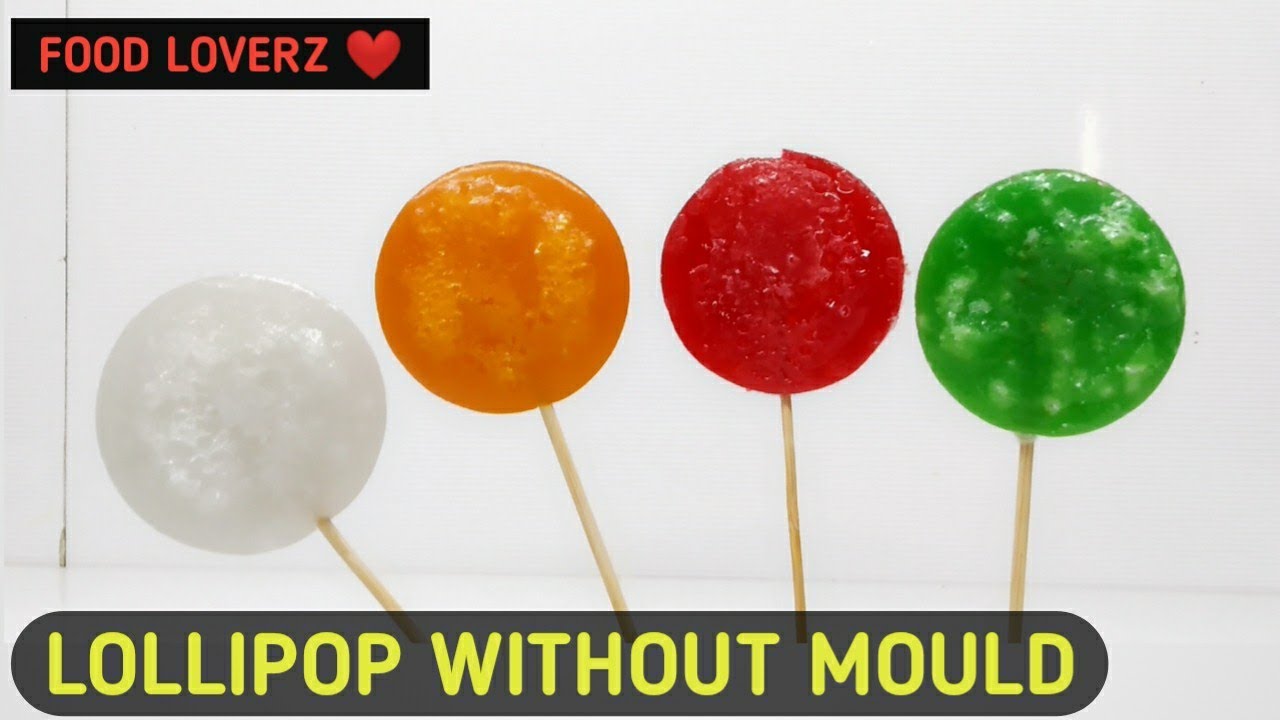 homemade lollipop recipe | without mould