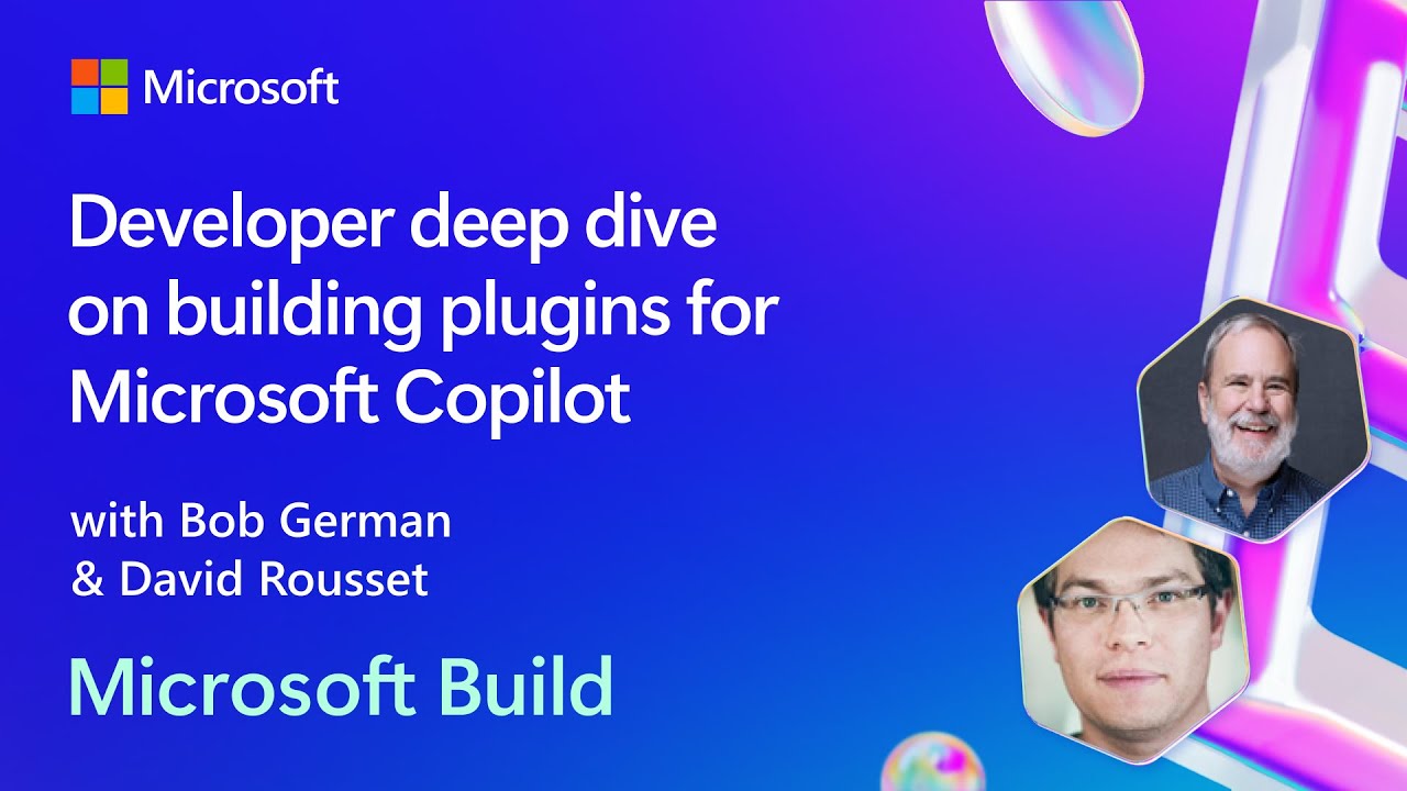 Developer deep dive on building plugins for Microsoft Copilot | BRK151