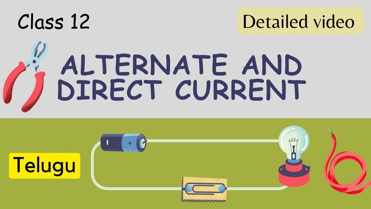 Alternating And Direct Current Differences in telugu | Class 12 physics in telugu | MAPS