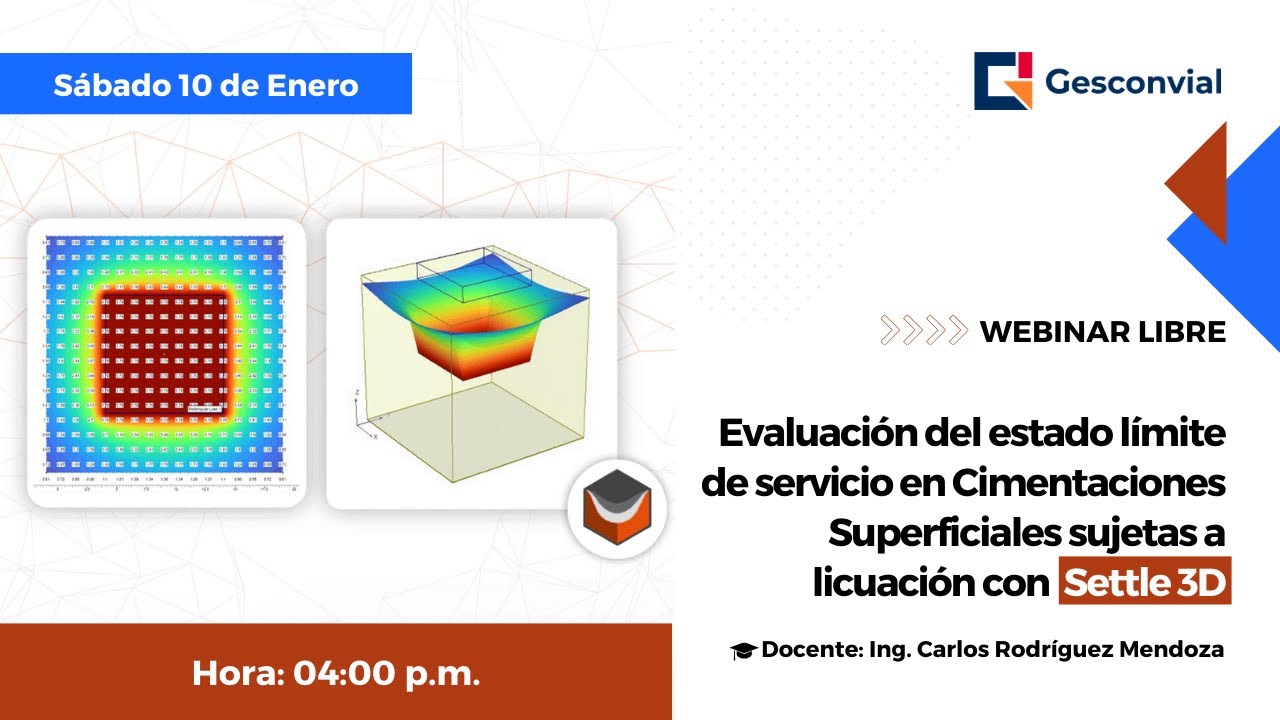 WEBINAR: Evaluación del estado límite de servicio en Cimentaciones Superficiales con Settle 3D