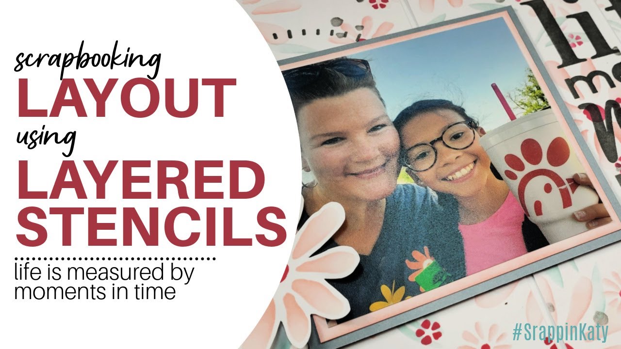 Scrapbook Layout using Stencils | Scrapbooking Everyday Life | Process Video