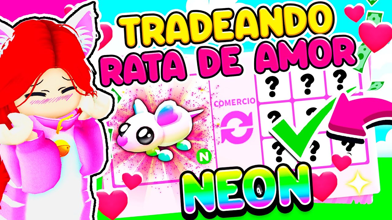 TRADEANDO LA PRIMERA RATA DEL AMOR *NEÓN* en ADOPT ME!! (Roblox) 💕