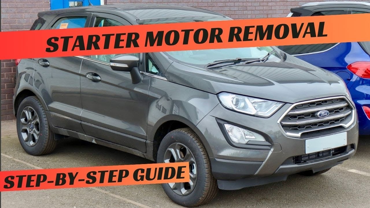 Снятие и замена стартера Ford EcoSport 1.6 TI-VCT