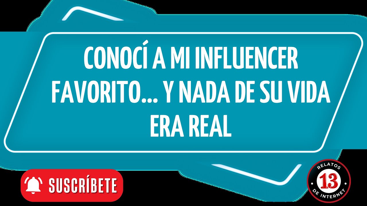 Conocí a mi influencer favorito, pero nada de su vida era real | Relatos de Internet 13