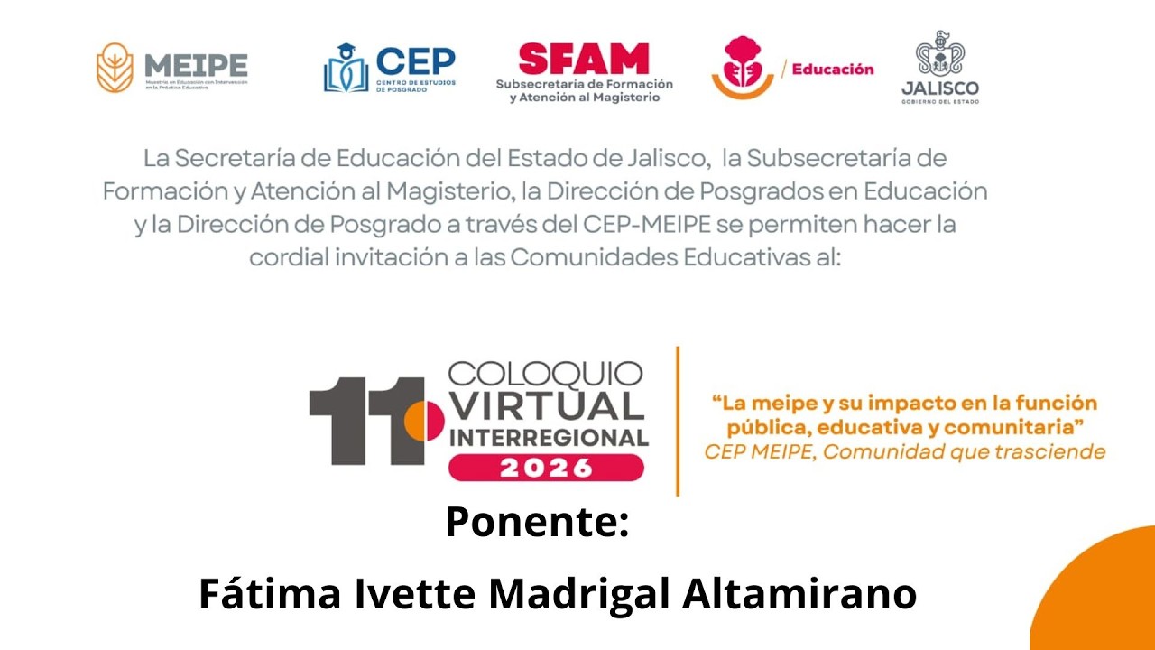 Docente Fátima Ivette Madrigal Altamirano 11° Coloquio Virtual Interregional 2026