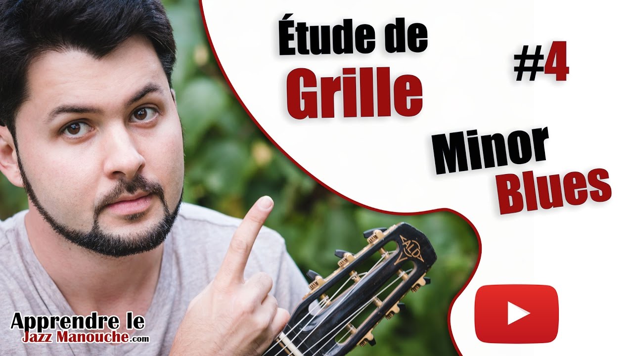 Etude de grille #4 - Minor Blues (Django Reinhardt) - Apprendre le Jazz Manouche