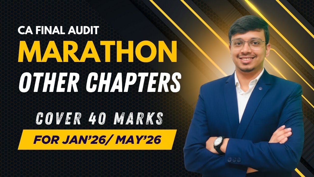 Cover 40 Marks in 5 Hours!🔥 | Other Chapters |  CA Final Jan'26 Marathon