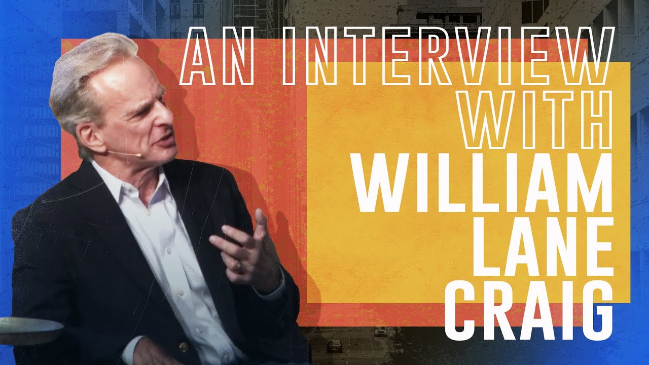 An Interview with William Lane Craig | West University Baptist Church