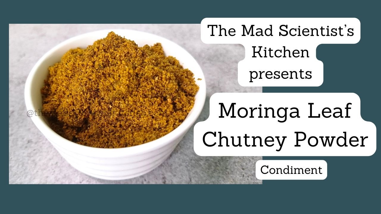 Drumstick Leaf or Moringa Leaf Chutney Powder