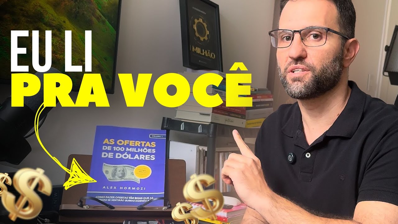 Como fazer ofertas que vendem 100 milhões - Checklist prático - Alex Hormozi