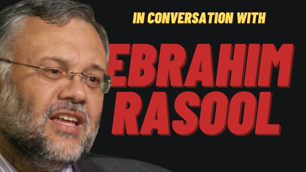 The Ebrahim Rasool Interview