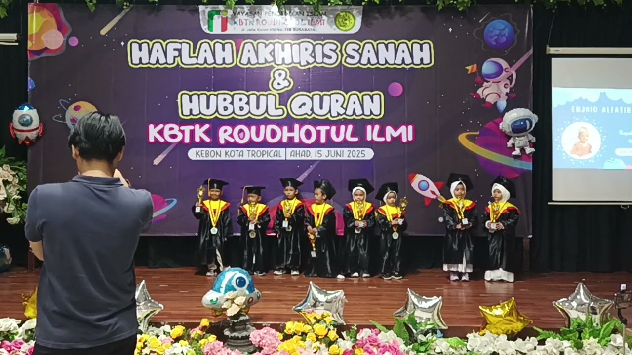 Haflah Akhiris Sanah dan Hubbul Qur'an KBTK ROUDHOTUL ILMI 2025 sesi Wisuda KB Dan TK