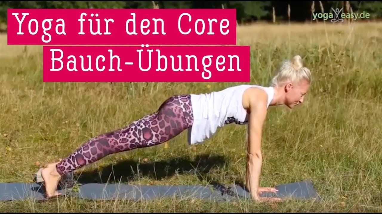Yoga für den Core | Core Yoga | Yoga-Übungen Bauch