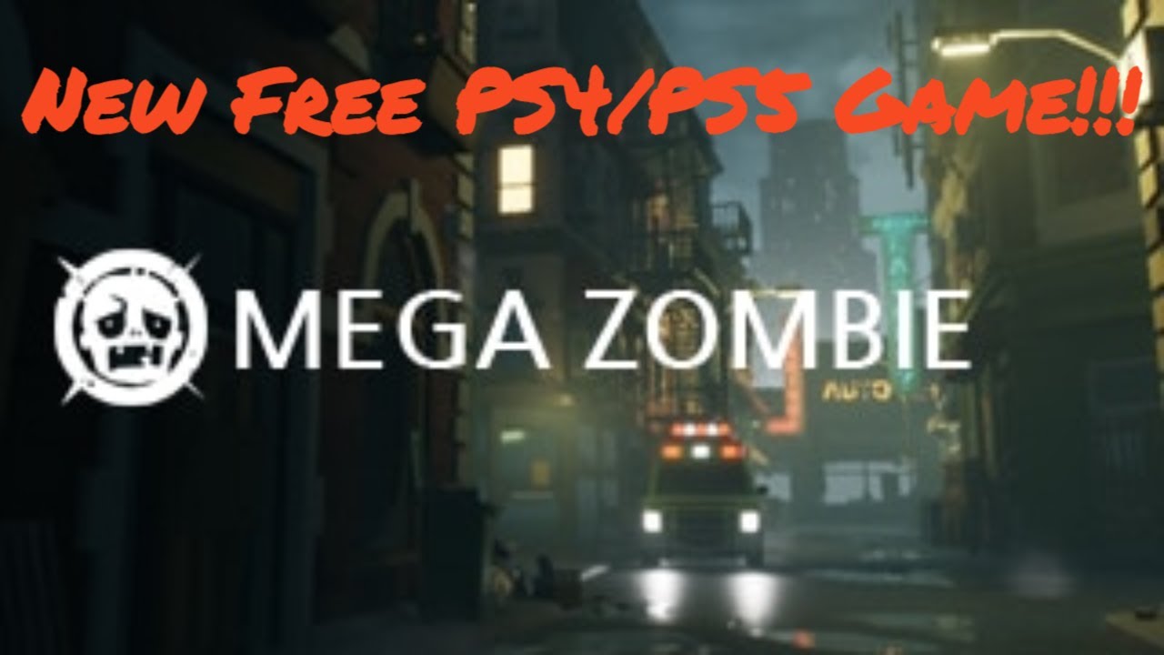 Mega Zombie Gameplay PS4